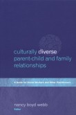 Culturally Diverse Parent-Child and Family Relationships 